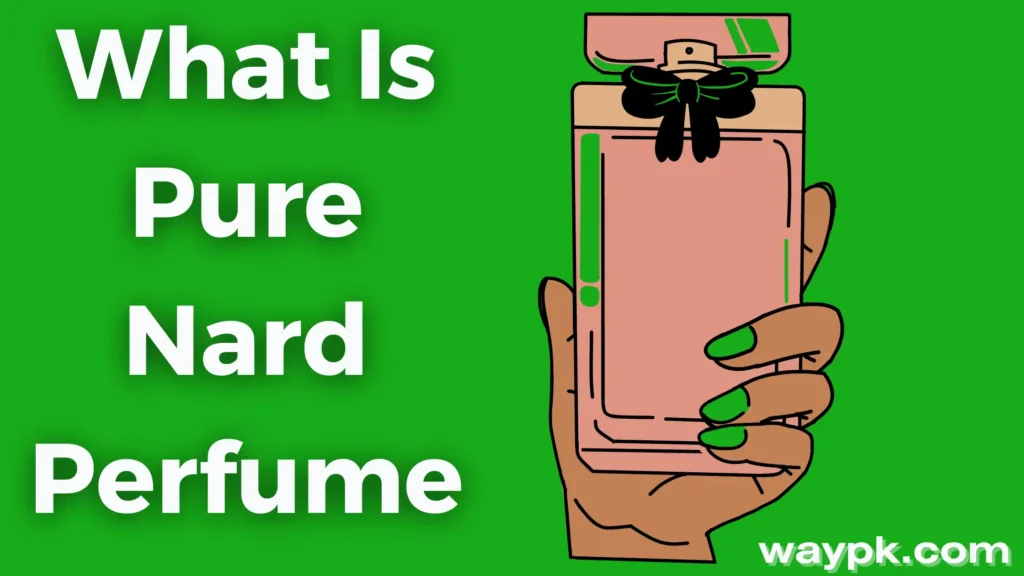 What Is Pure Nard Perfume