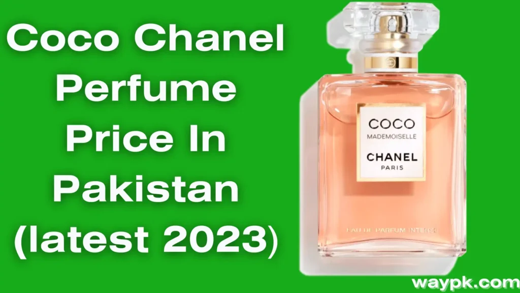 Coco Chanel Perfume Price In Pakistan